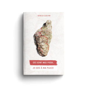 Où sont mes pieds, je suis à ma place