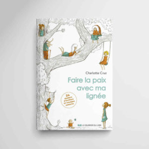 Faire la paix avec sa lignée